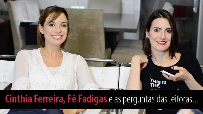 perguntas-e-respostas-Cinthia-e-Fernanda-Fadigas