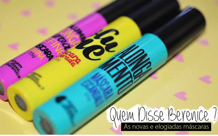 mascara-quem-disse-berenice