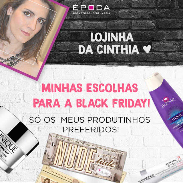 Uma seleção de produtos com descontos de Black Friday na minha lojinha de beleza