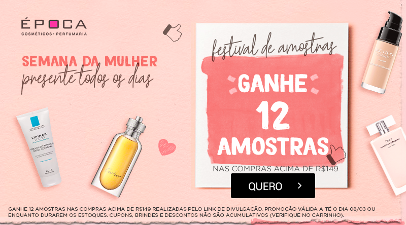 Festival de amostrinhas de cosméticos na Semana da Mulher