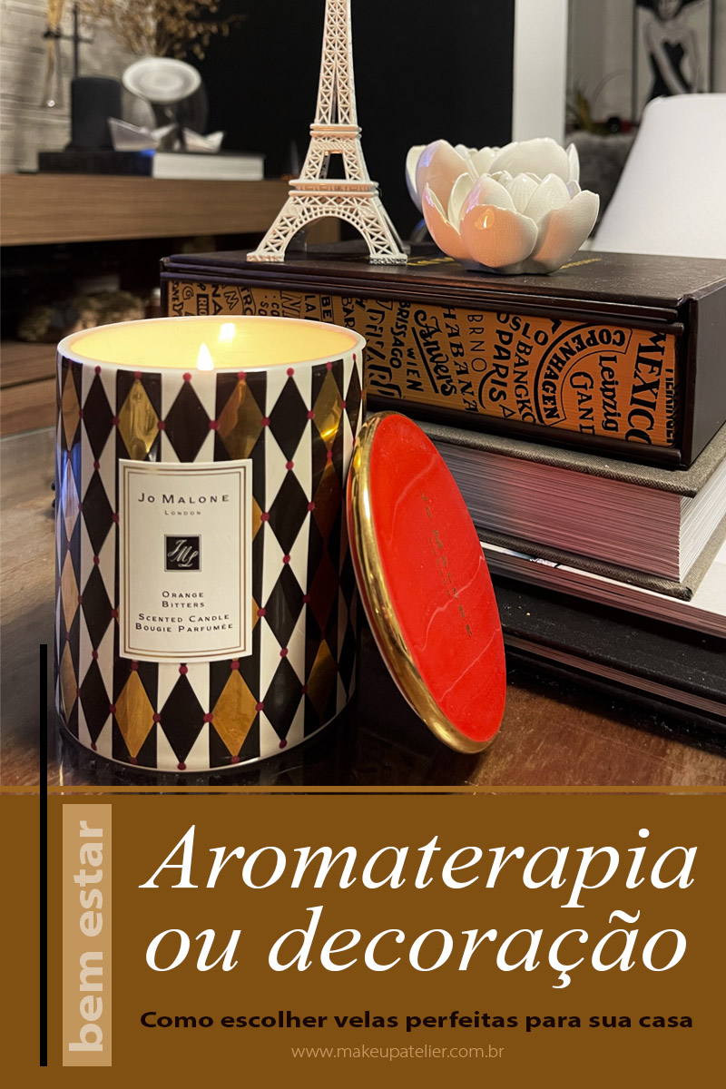 Aromaterapia ou decoração | Como escolher velas perfeitas para sua casa